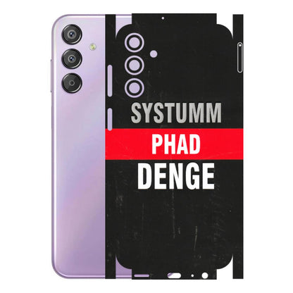 Samsung M/F/Note/Flip and C Phone Skins (All Models) - Systumm Phad Denge - 3D Embossed Finish (L-278) Samsung Galaxy F15 (5G)