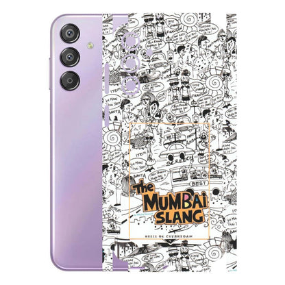 Samsung M/F/Note/Flip and C Phone Skins (All Models) - The Mumbai Slang - Matte Finish (M-142) Samsung Galaxy F15 (5G)