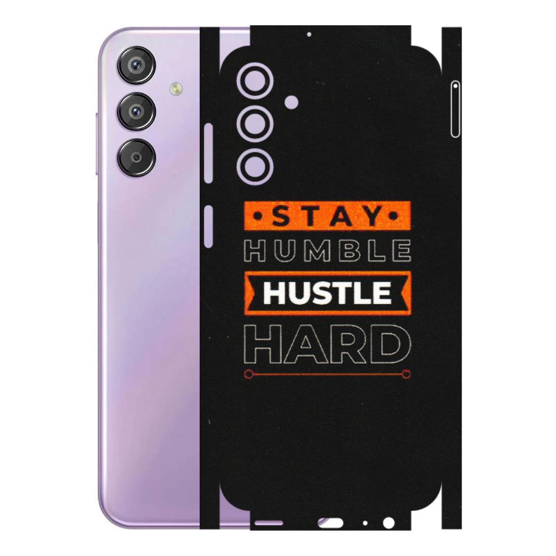 Samsung M/F/Note/Flip and C Phone Skins (All Models) - Stay Humble Stay Hard - Matte Finish (M-48) Samsung Galaxy F15 (5G)