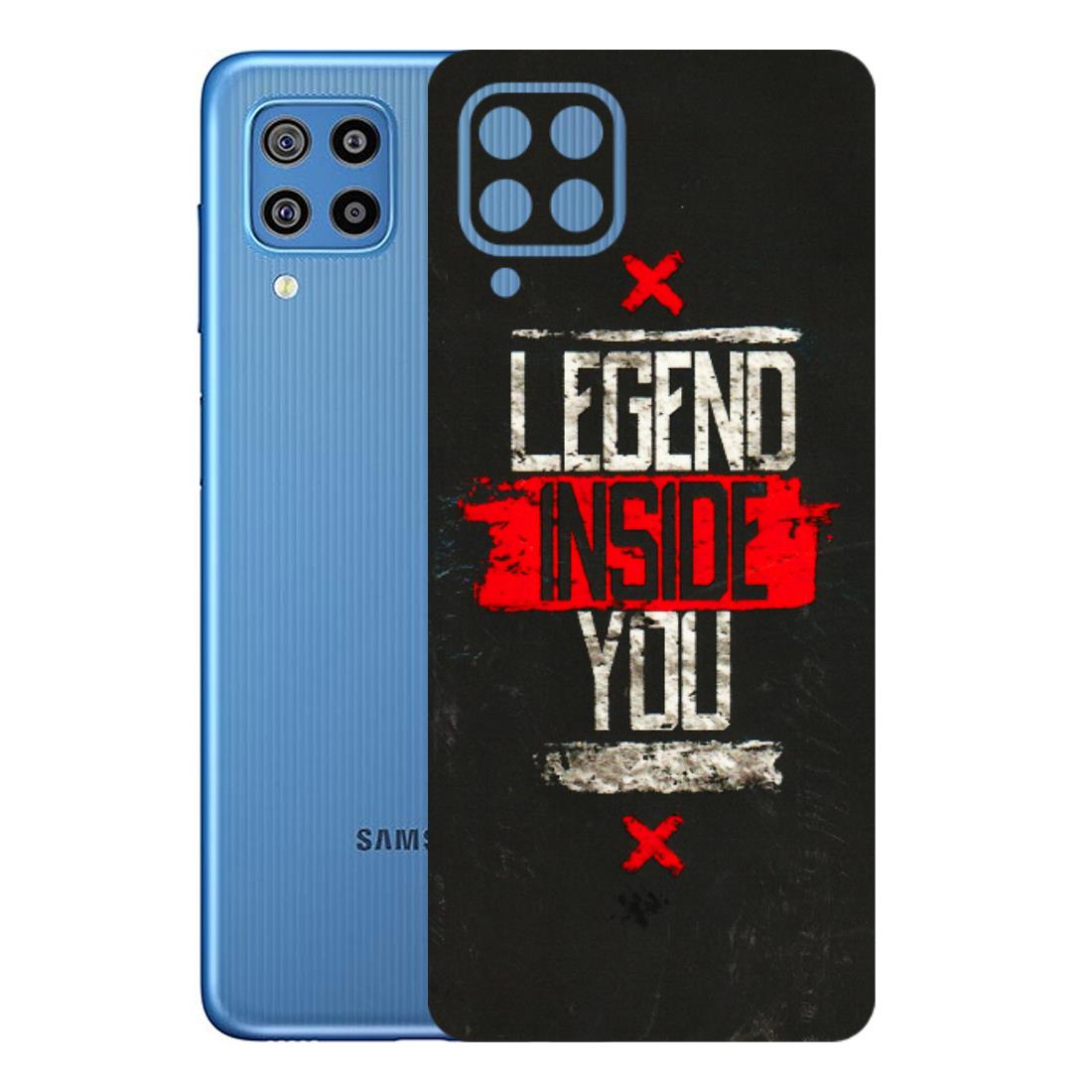 Samsung M/F/Note/Flip and C Phone Skins (All Models) - Legend Inside You - 3D Embossed Finish (L-186) Samsung Galaxy F22