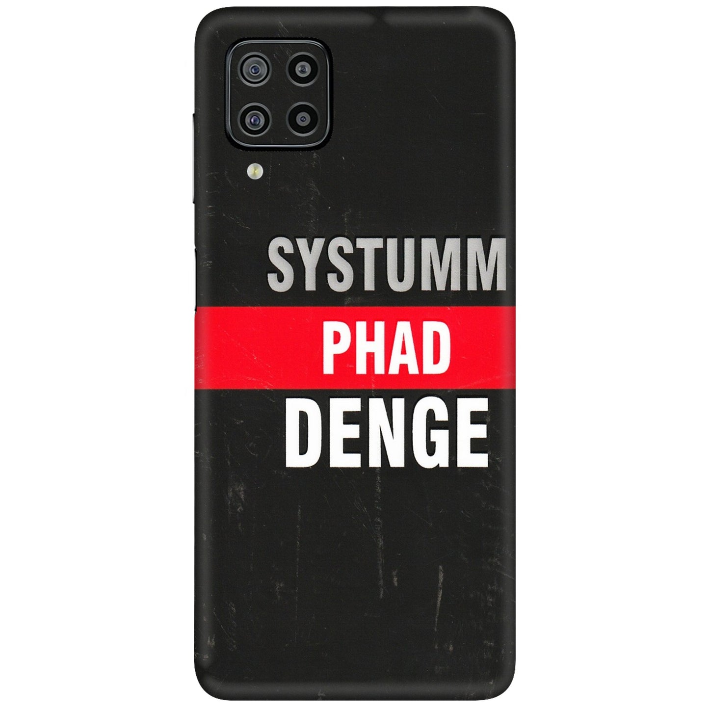 Samsung M/F/Note/Flip and C Phone Skins (All Models) - Systumm Phad Denge - 3D Embossed Finish (L-278) Samsung Galaxy F22