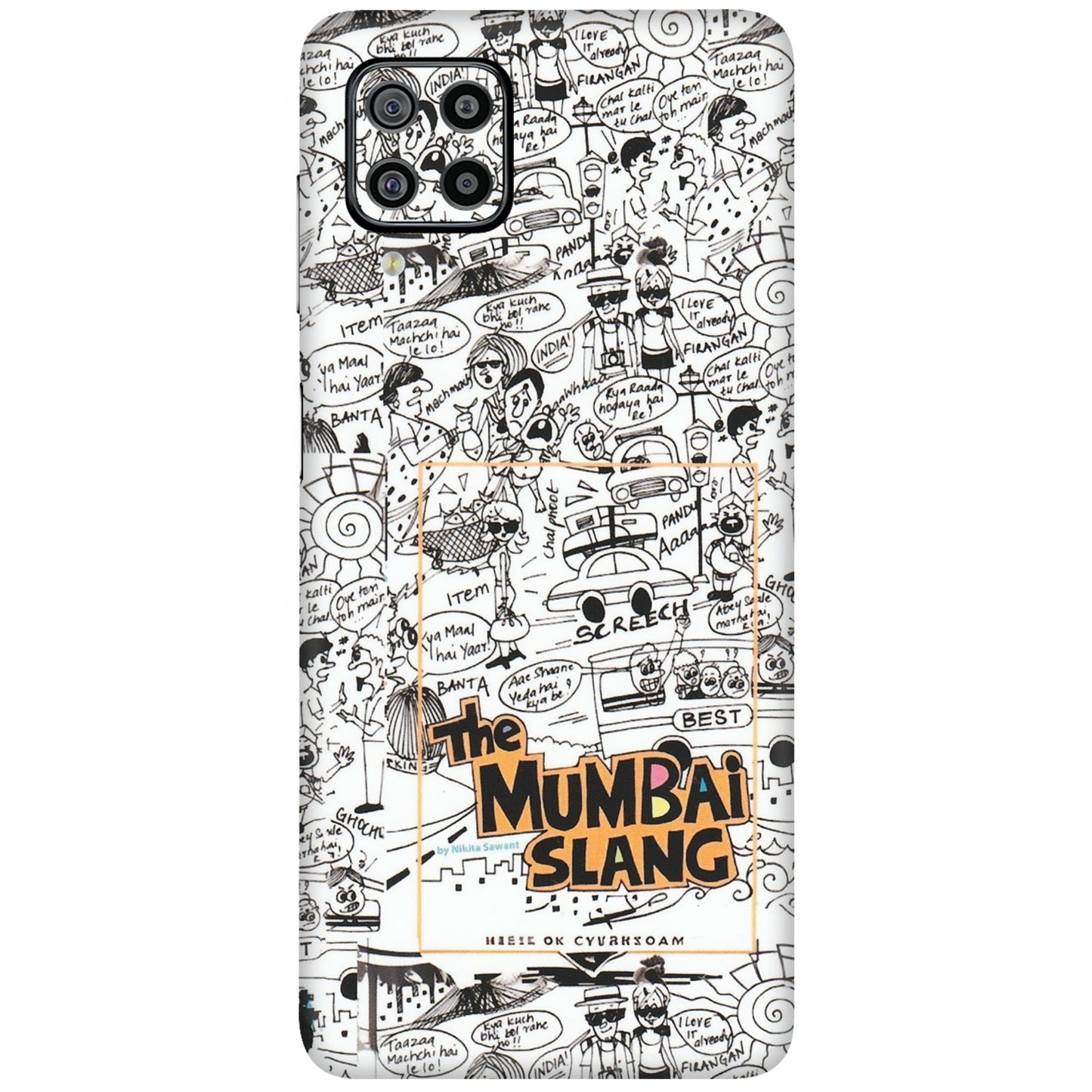 Samsung M/F/Note/Flip and C Phone Skins (All Models) - The Mumbai Slang - Matte Finish (M-142) Samsung Galaxy F22