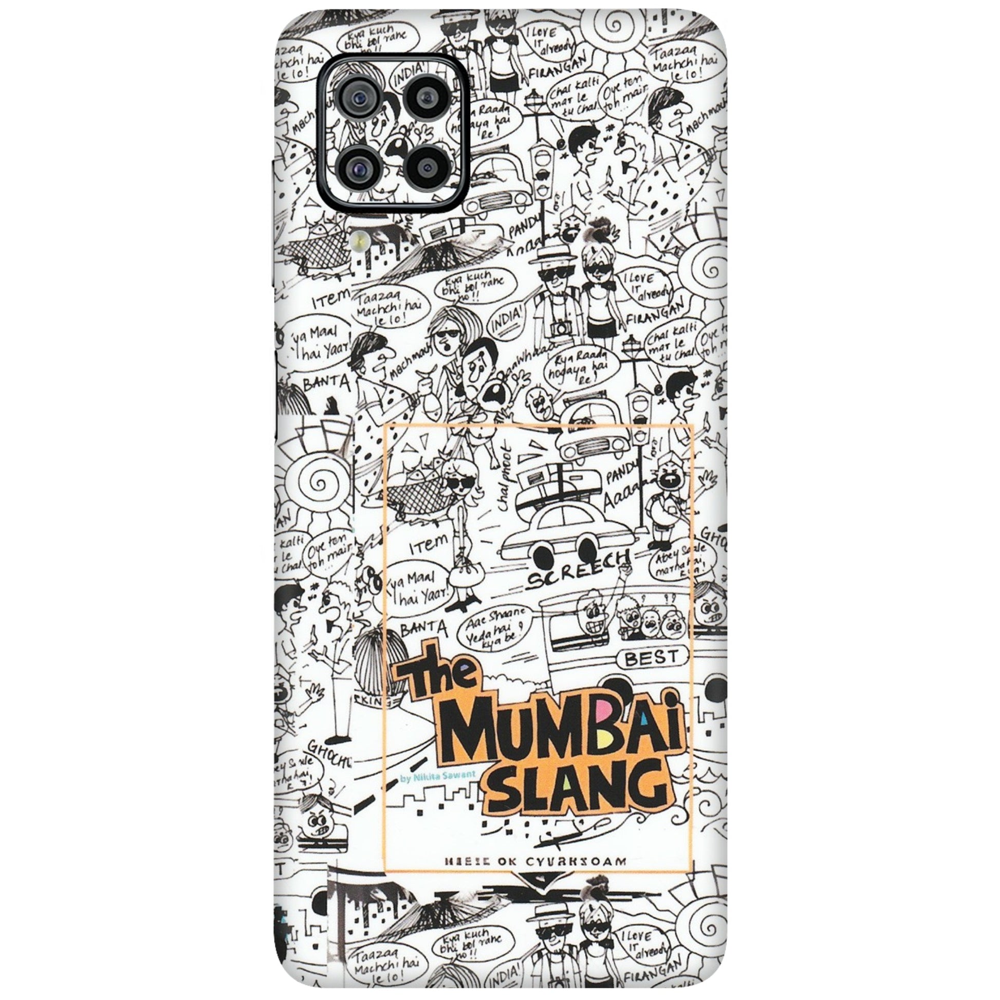 Samsung M/F/Note/Flip and C Phone Skins (All Models) - The Mumbai Slang - Matte Finish (M-142) Samsung Galaxy F22