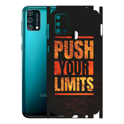Samsung M/F/Note/Flip and C Phone Skins (All Models) - Push Your Limits - Matte Finish (M-118) Samsung Galaxy F41