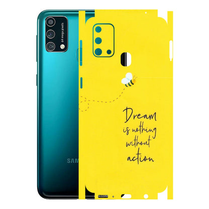 Samsung M/F/Note/Flip and C Phone Skins (All Models) - Dream Is Nothing Without Action - Matte Finish (M-138) Samsung Galaxy F41