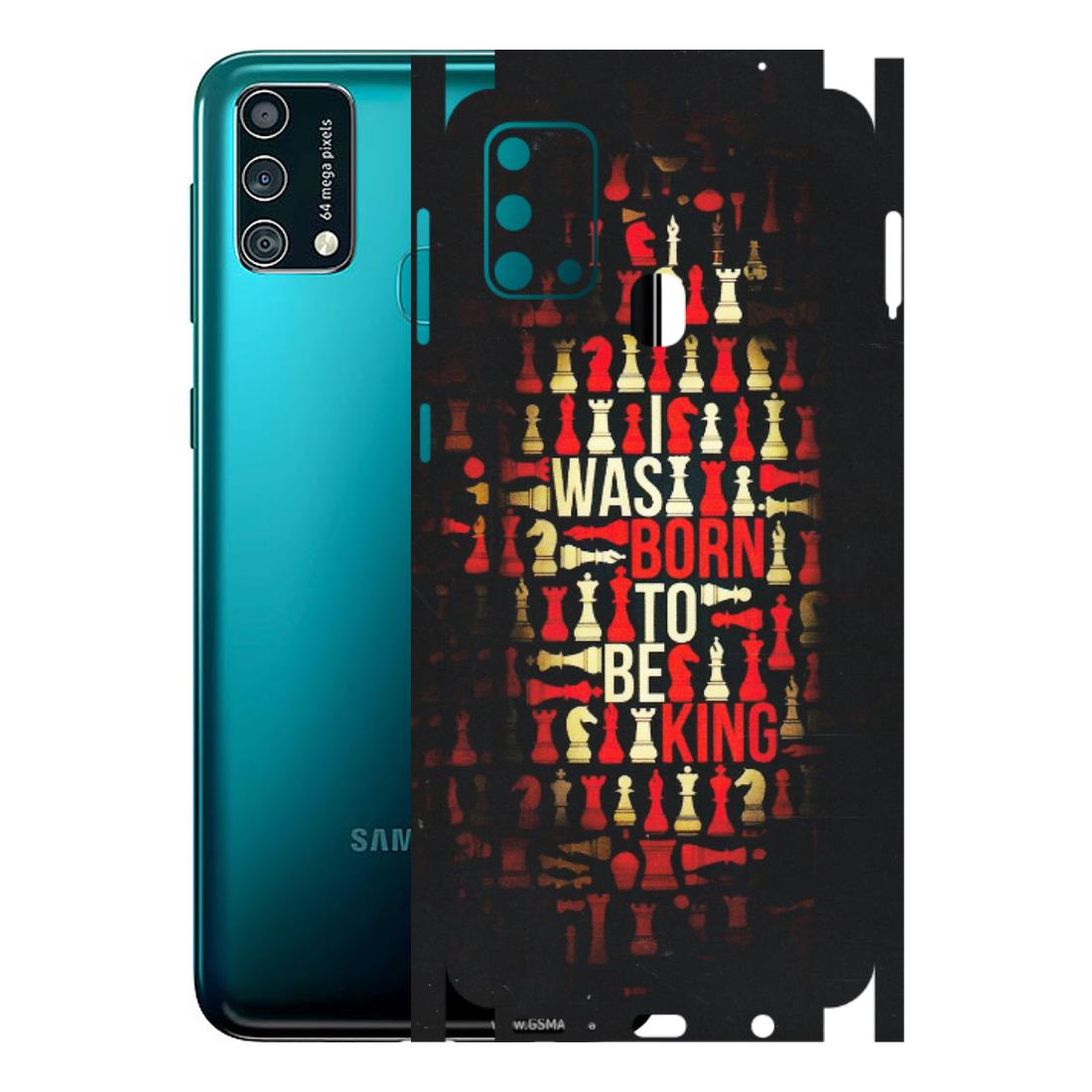 Samsung M/F/Note/Flip and C Phone Skins (All Models) - Born To Be King - Matte Finish (M-73) Samsung Galaxy F41