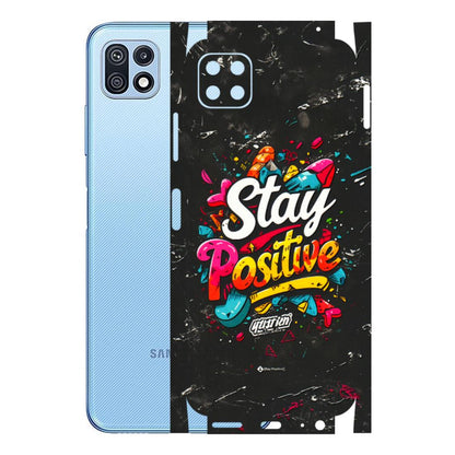 Samsung M/F/Note/Flip and C Phone Skins (All Models) - Stay Positive Black - 3D Embossed Finish (L-31) Samsung Galaxy F42 (5G)