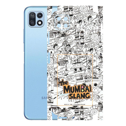 Samsung M/F/Note/Flip and C Phone Skins (All Models) - The Mumbai Slang - Matte Finish (M-142) Samsung Galaxy F42 (5G)