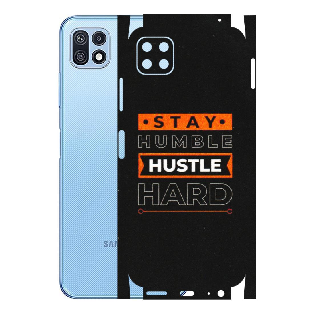 Samsung M/F/Note/Flip and C Phone Skins (All Models) - Stay Humble Stay Hard - Matte Finish (M-48) Samsung Galaxy F42 (5G)