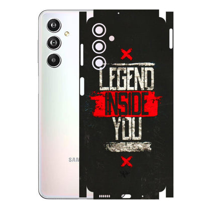 Samsung M/F/Note/Flip and C Phone Skins (All Models) - Legend Inside You - 3D Embossed Finish (L-186) Samsung Galaxy F54 (5G)