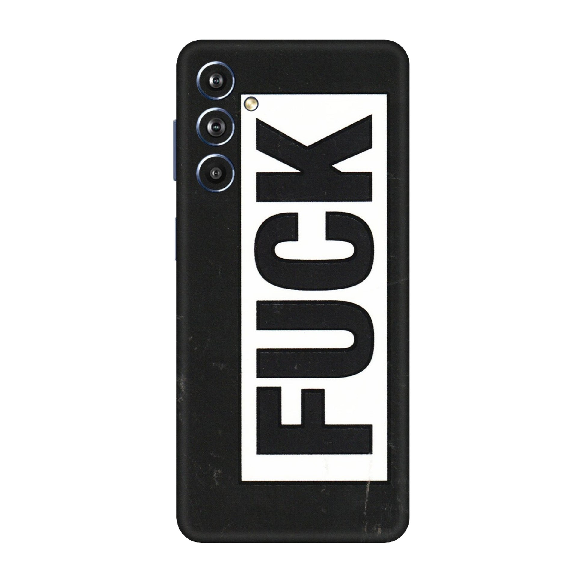 Samsung M/F/Note/Flip and C Phone Skins (All Models) - The F Word - 3D Embossed Finish (L-255) Samsung Galaxy F54 (5G)