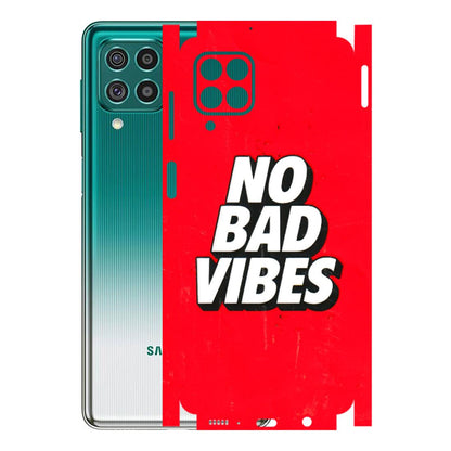 Samsung M/F/Note/Flip and C Phone Skins (All Models) - No Bad Vibes - 3D Embossed Finish (L-280) Samsung Galaxy F62