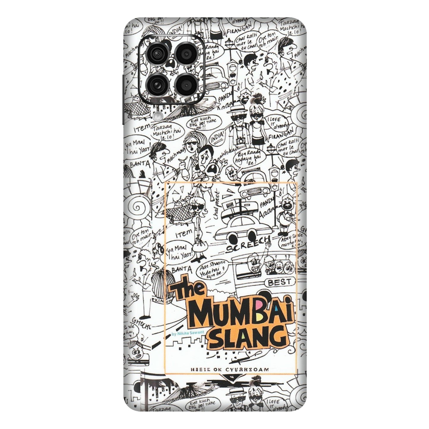 Samsung M/F/Note/Flip and C Phone Skins (All Models) - The Mumbai Slang - Matte Finish (M-142) Samsung Galaxy F62