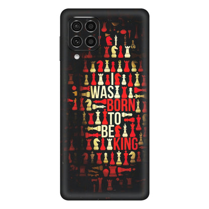 Samsung M/F/Note/Flip and C Phone Skins (All Models) - Born To Be King - Matte Finish (M-73) Samsung Galaxy F62