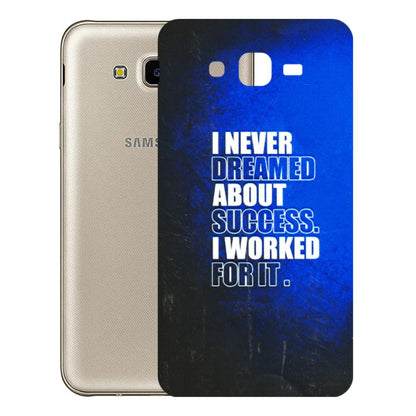 Samsung M/F/Note/Flip and C Phone Skins (All Models) - I Never Dreamed About Success - 3D Embossed Finish (L-283) Samsung Galaxy J7 Next