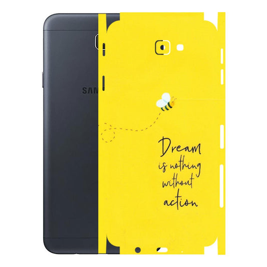 Samsung M/F/Note/Flip and C Phone Skins (All Models) - Dream Is Nothing Without Action - Matte Finish (M-138) Samsung Galaxy J7 Prime