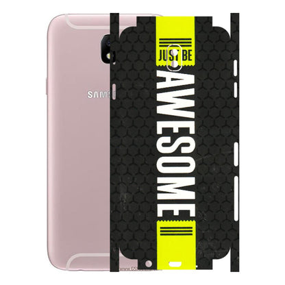 Samsung M/F/Note/Flip and C Phone Skins (All Models) - Just Be Awesome - 3D Embossed Finish (L-101) Samsung Galaxy J7 Pro