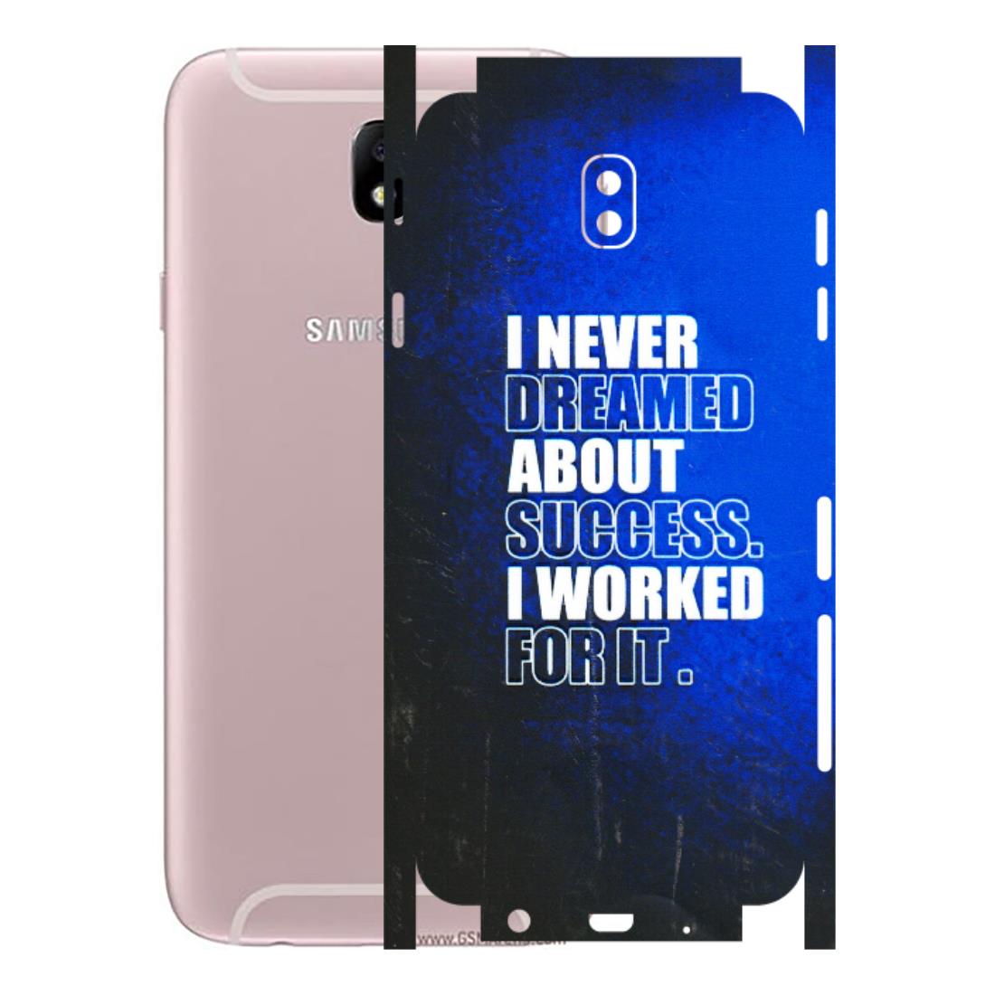 Samsung M/F/Note/Flip and C Phone Skins (All Models) - I Never Dreamed About Success - 3D Embossed Finish (L-283) Samsung Galaxy J7 Pro