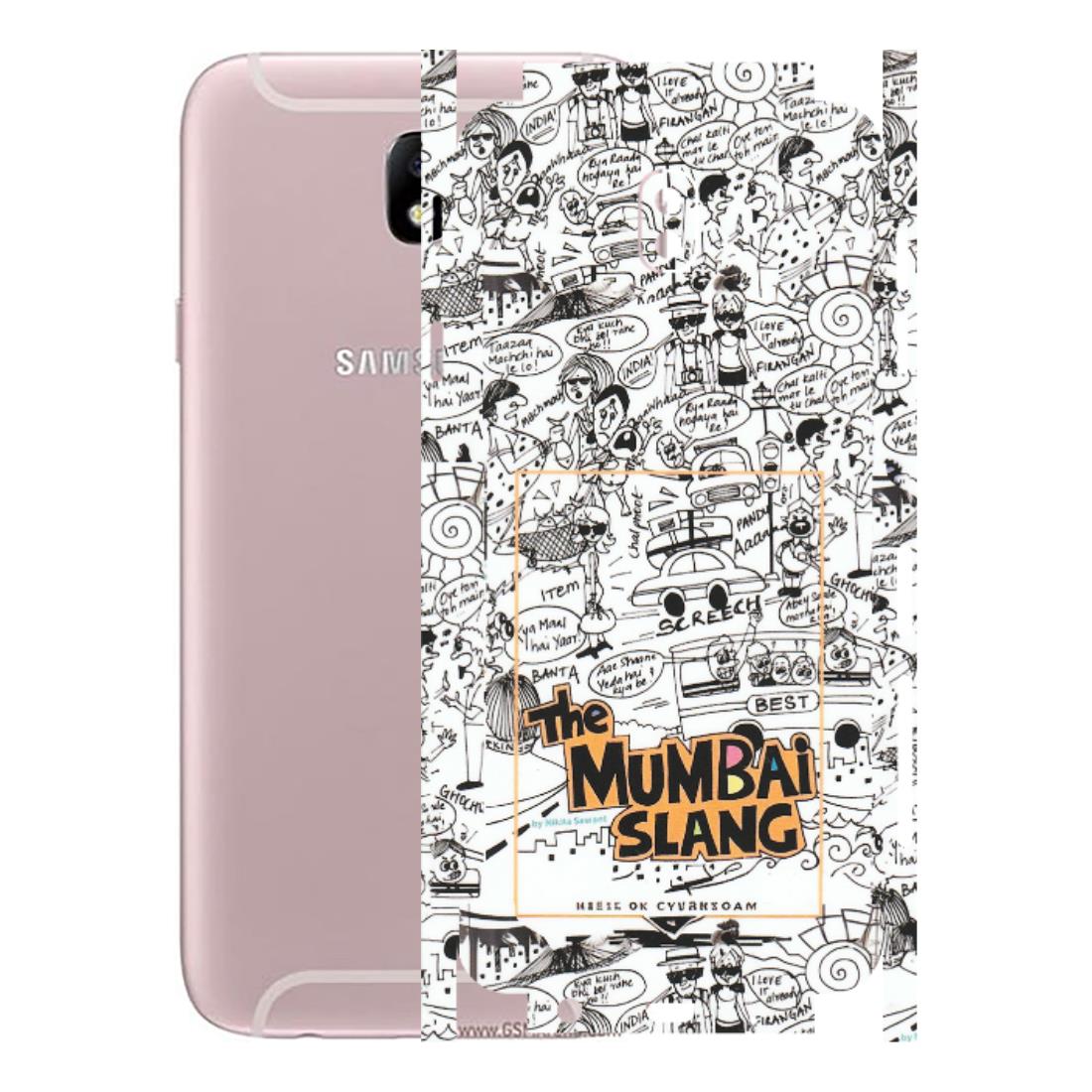 Samsung M/F/Note/Flip and C Phone Skins (All Models) - The Mumbai Slang - Matte Finish (M-142) Samsung Galaxy J7 Pro