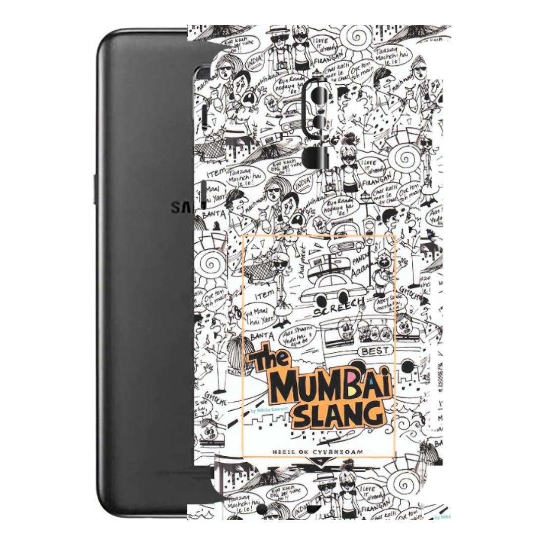 Samsung M/F/Note/Flip and C Phone Skins (All Models) - The Mumbai Slang - Matte Finish (M-142) Samsung Galaxy J8 2018