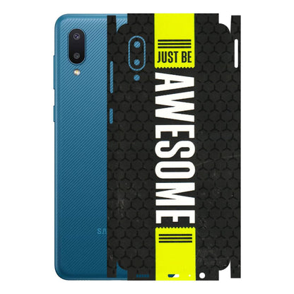 Samsung M/F/Note/Flip and C Phone Skins (All Models) - Just Be Awesome - 3D Embossed Finish (L-101) Samsung Galaxy M02