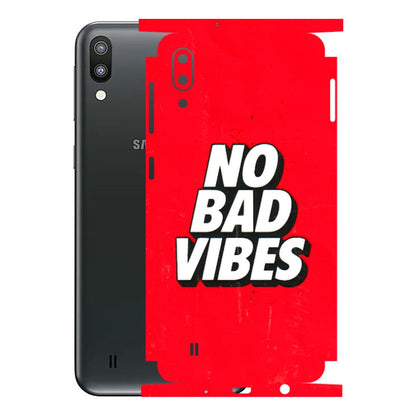 Samsung M/F/Note/Flip and C Phone Skins (All Models) - No Bad Vibes - 3D Embossed Finish (L-280) Samsung Galaxy M10
