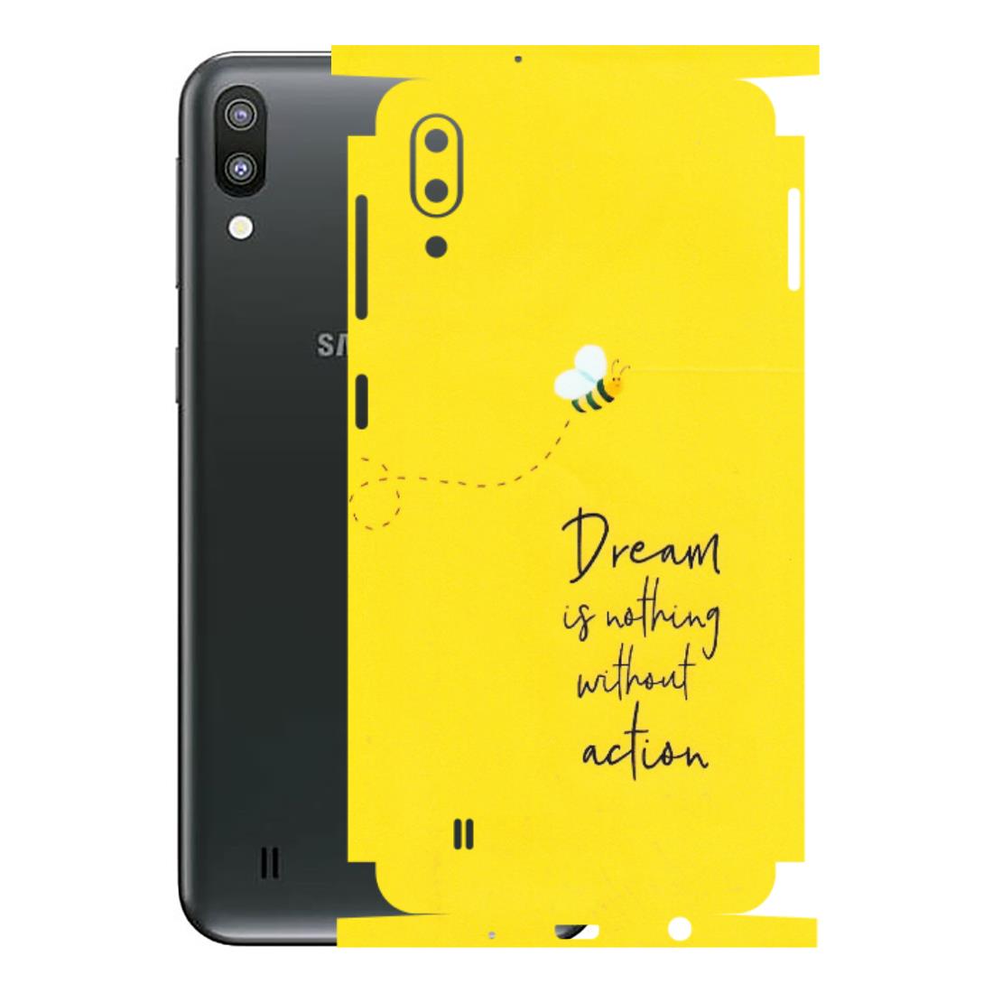 Samsung M/F/Note/Flip and C Phone Skins (All Models) - Dream Is Nothing Without Action - Matte Finish (M-138) Samsung Galaxy M10