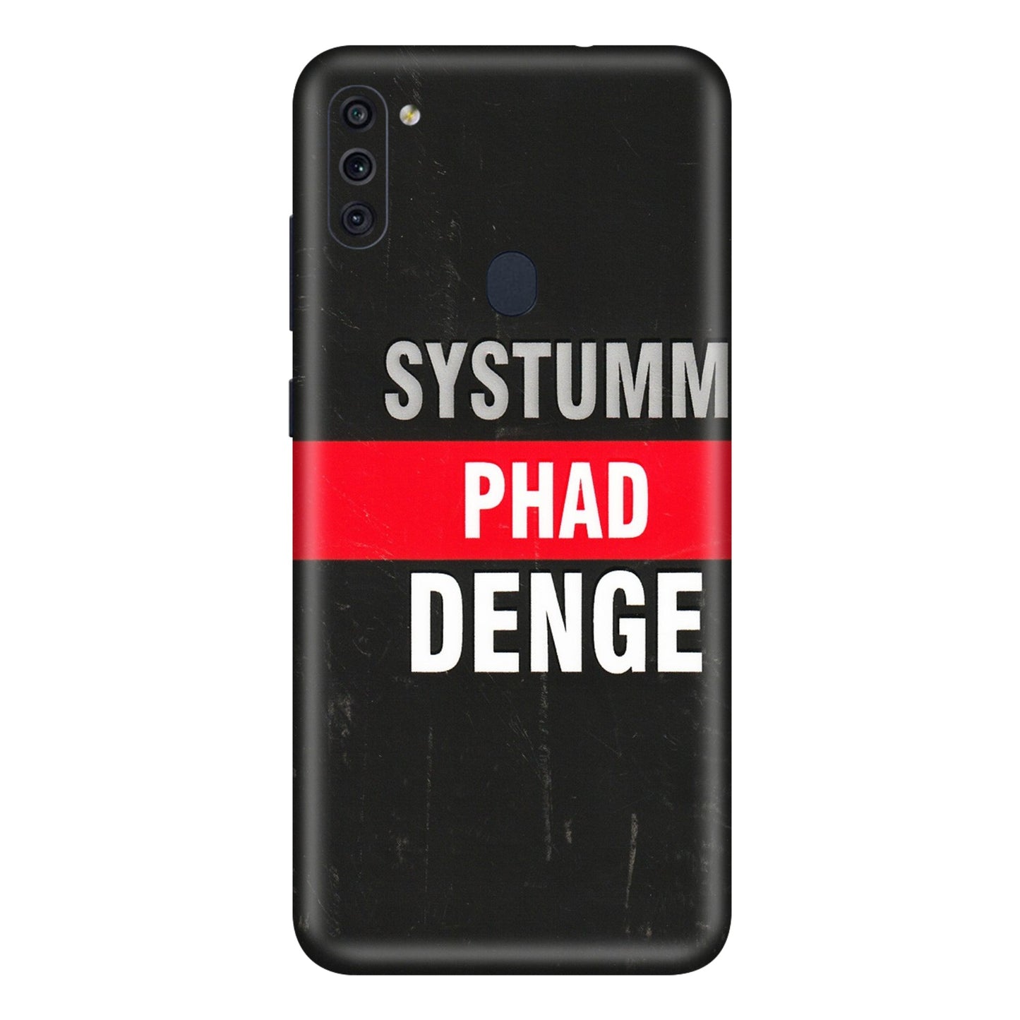 Samsung M/F/Note/Flip and C Phone Skins (All Models) - Systumm Phad Denge - 3D Embossed Finish (L-278) Samsung Galaxy M11
