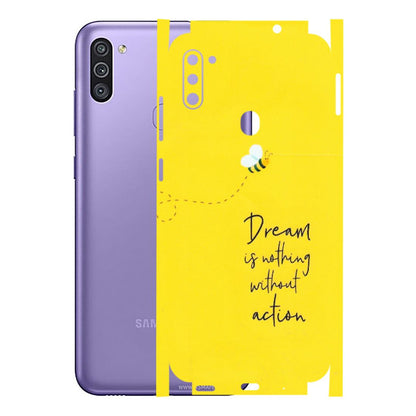 Samsung M/F/Note/Flip and C Phone Skins (All Models) - Dream Is Nothing Without Action - Matte Finish (M-138) Samsung Galaxy M11