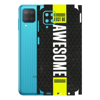 Samsung M/F/Note/Flip and C Phone Skins (All Models) - Just Be Awesome - 3D Embossed Finish (L-101) Samsung Galaxy M12