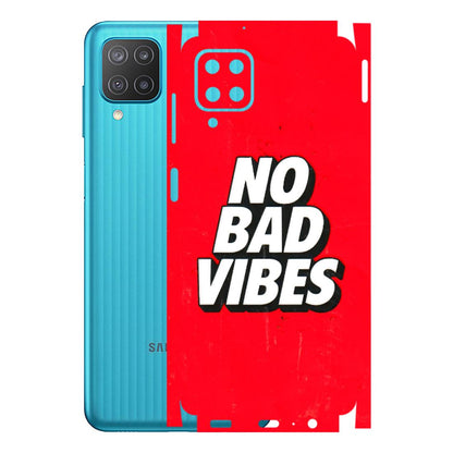 Samsung M/F/Note/Flip and C Phone Skins (All Models) - No Bad Vibes - 3D Embossed Finish (L-280) Samsung Galaxy M12