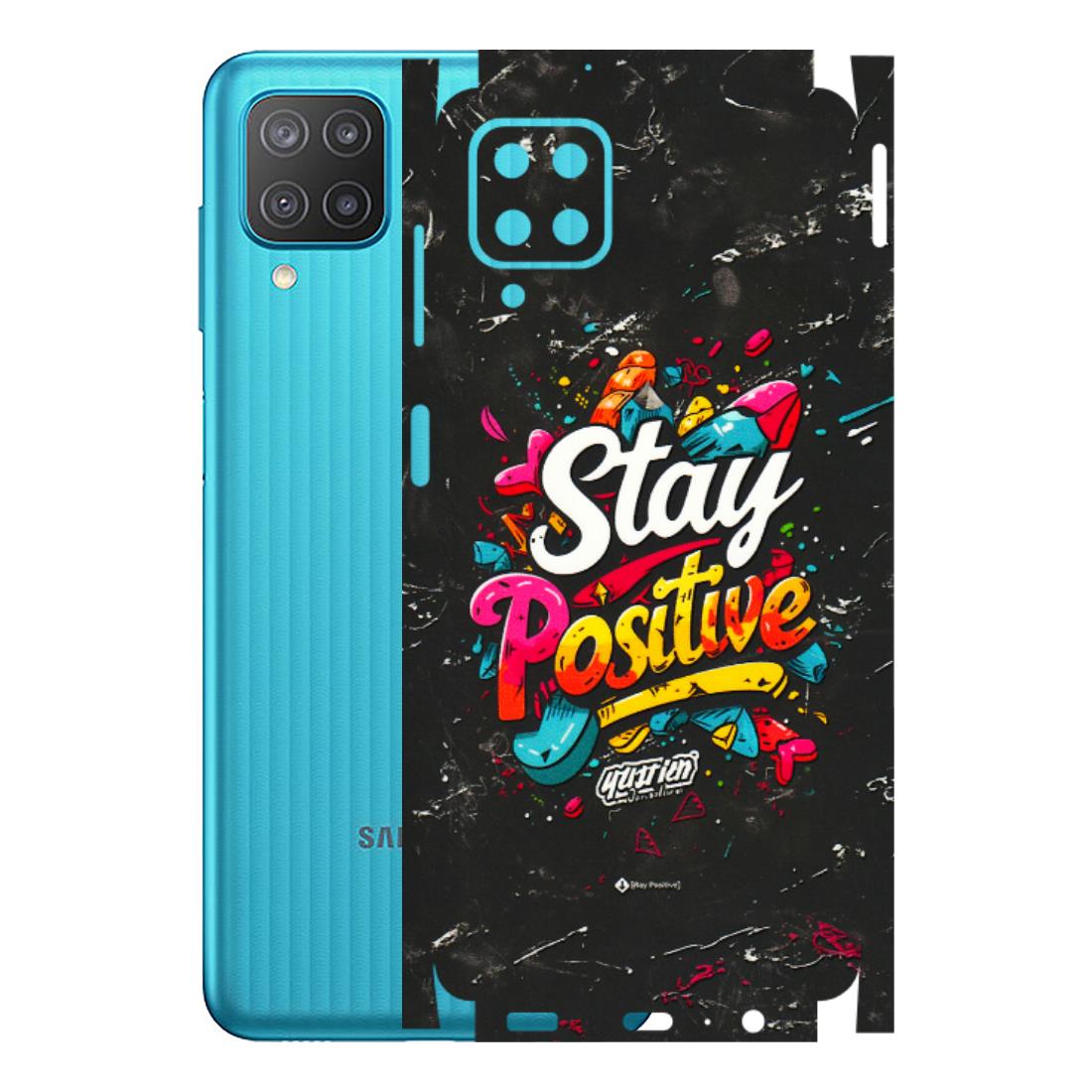 Samsung M/F/Note/Flip and C Phone Skins (All Models) - Stay Positive Black - 3D Embossed Finish (L-31) Samsung Galaxy M12
