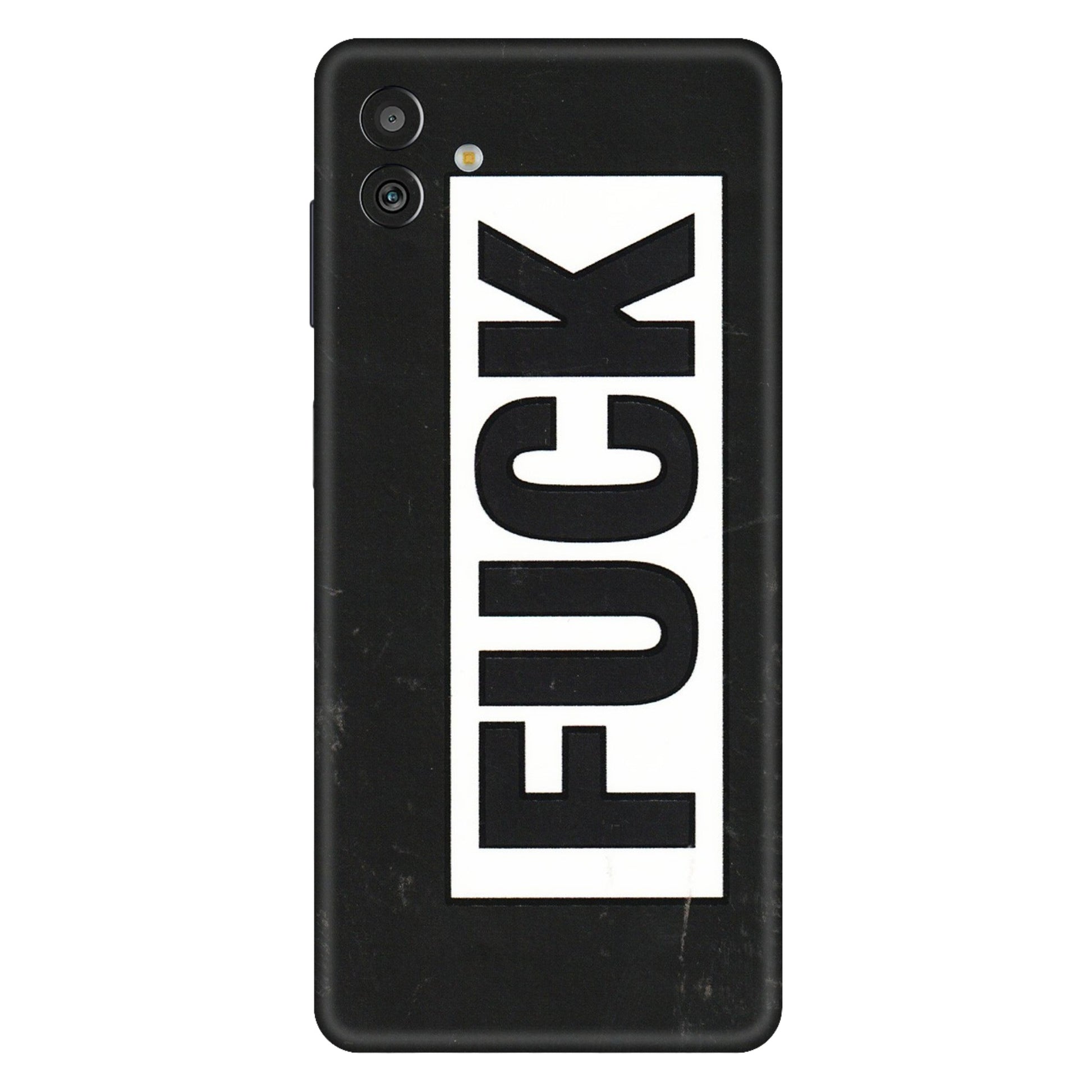Samsung M/F/Note/Flip and C Phone Skins (All Models) - The F Word - 3D Embossed Finish (L-255) Samsung Galaxy M13 (5G)