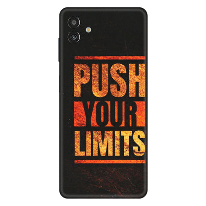 Samsung M/F/Note/Flip and C Phone Skins (All Models) - Push Your Limits - Matte Finish (M-118) Samsung Galaxy M13 (5G)