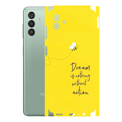 Samsung M/F/Note/Flip and C Phone Skins (All Models) - Dream Is Nothing Without Action - Matte Finish (M-138) Samsung Galaxy M13 (5G)