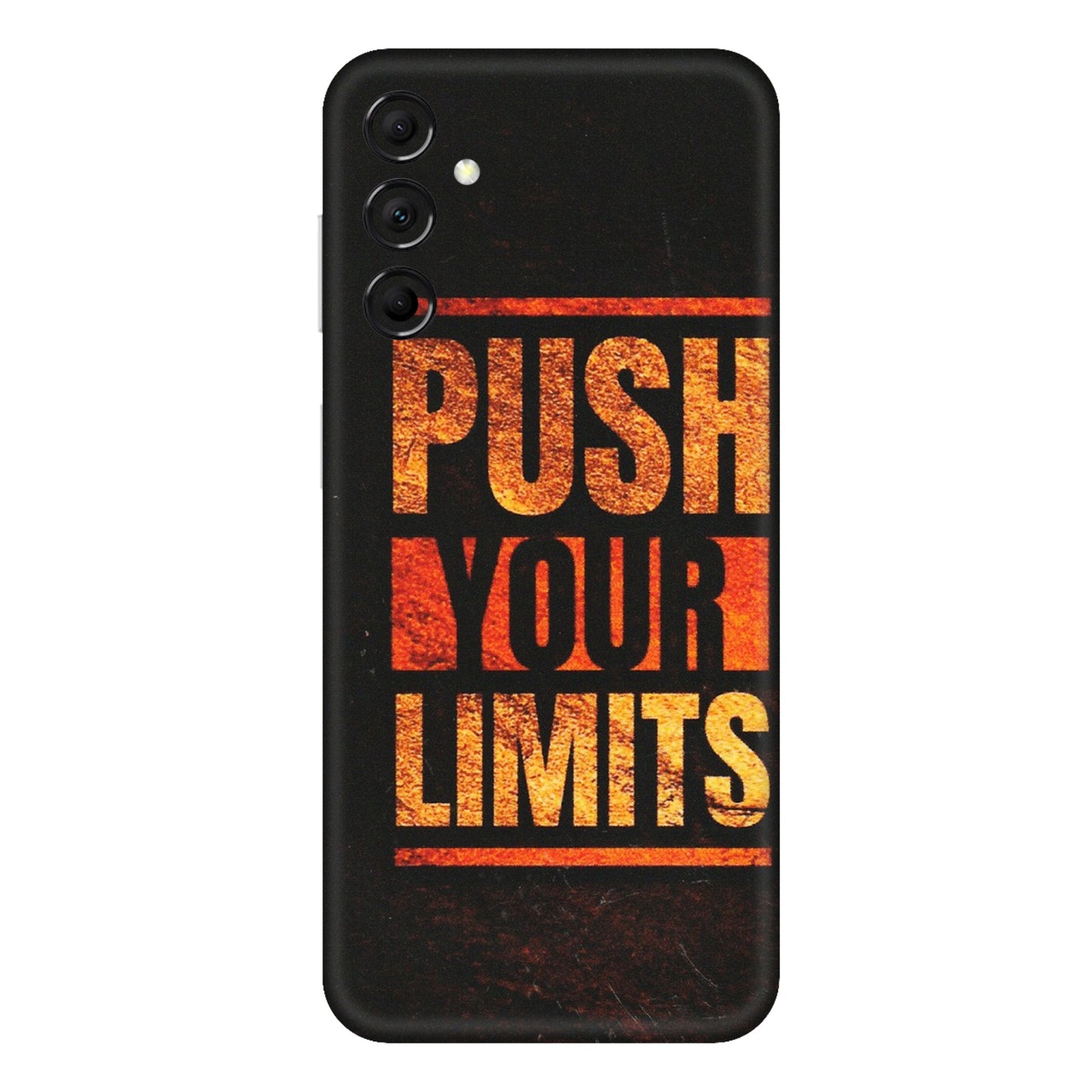 Samsung M/F/Note/Flip and C Phone Skins (All Models) - Push Your Limits - Matte Finish (M-118) Samsung Galaxy M14 (5G)