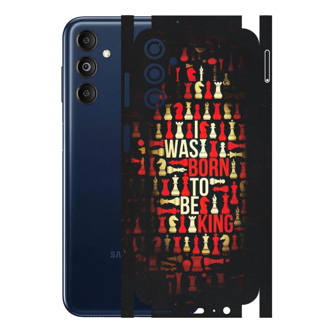 Samsung M/F/Note/Flip and C Phone Skins (All Models) - Born To Be King - Matte Finish (M-73) Samsung Galaxy M14 (5G)