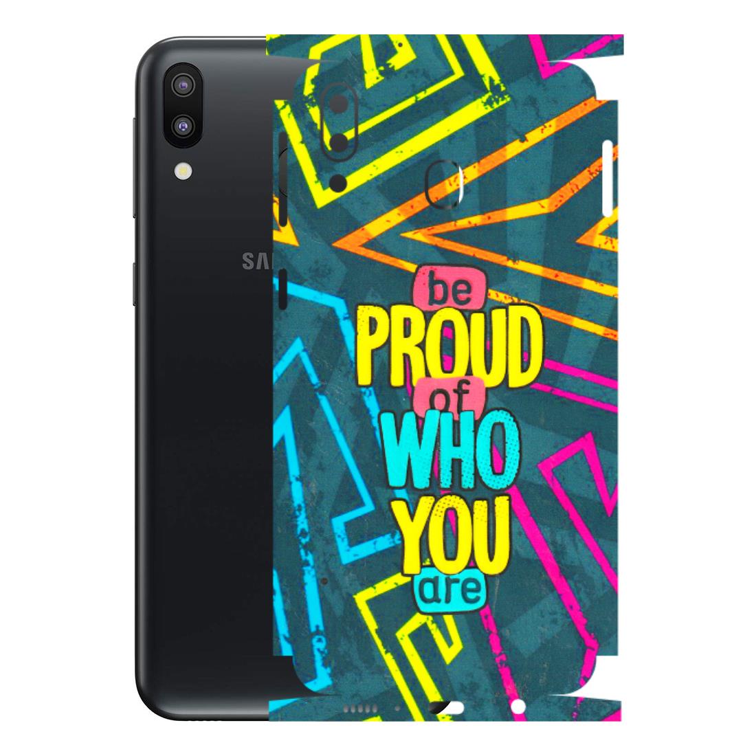 Samsung M/F/Note/Flip and C Phone Skins (All Models) - Be Proud Of Who You Are - 3D Embossed Finish (L-277) Samsung Galaxy M20
