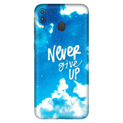Samsung M/F/Note/Flip and C Phone Skins (All Models) - Never Give Up - 3D Embossed Finish (L-279) Samsung Galaxy M20