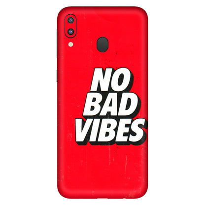 Samsung M/F/Note/Flip and C Phone Skins (All Models) - No Bad Vibes - 3D Embossed Finish (L-280) Samsung Galaxy M20