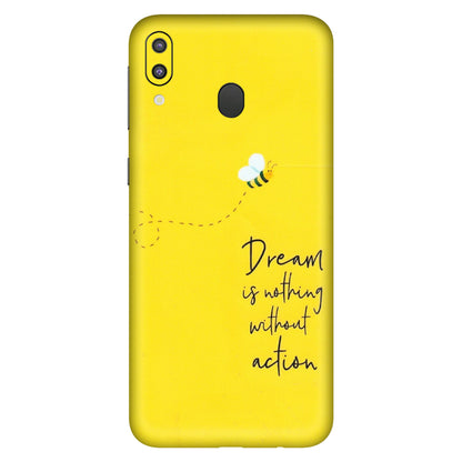 Samsung M/F/Note/Flip and C Phone Skins (All Models) - Dream Is Nothing Without Action - Matte Finish (M-138) Samsung Galaxy M20