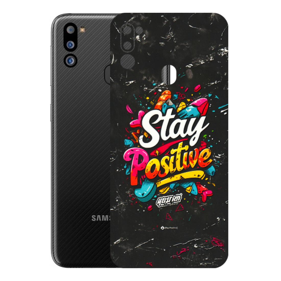 Samsung M/F/Note/Flip and C Phone Skins (All Models) - Stay Positive Black - 3D Embossed Finish (L-31) Samsung Galaxy M21 2021