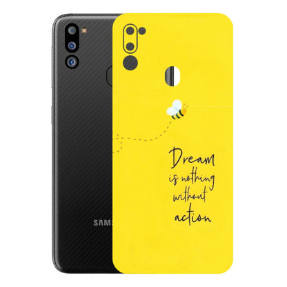 Samsung M/F/Note/Flip and C Phone Skins (All Models) - Dream Is Nothing Without Action - Matte Finish (M-138) Samsung Galaxy M21 2021