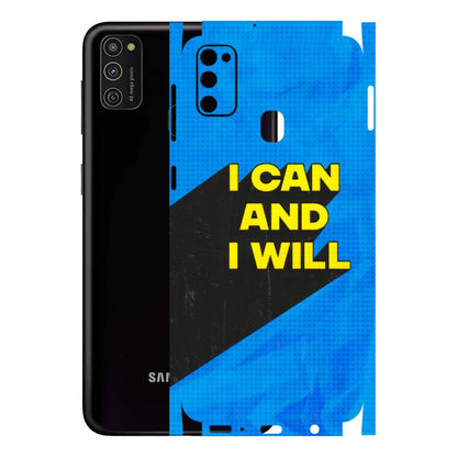 Samsung M/F/Note/Flip and C Phone Skins (All Models) - I Can And I Will - 3D Embossed Finish (L-281) Samsung Galaxy M21