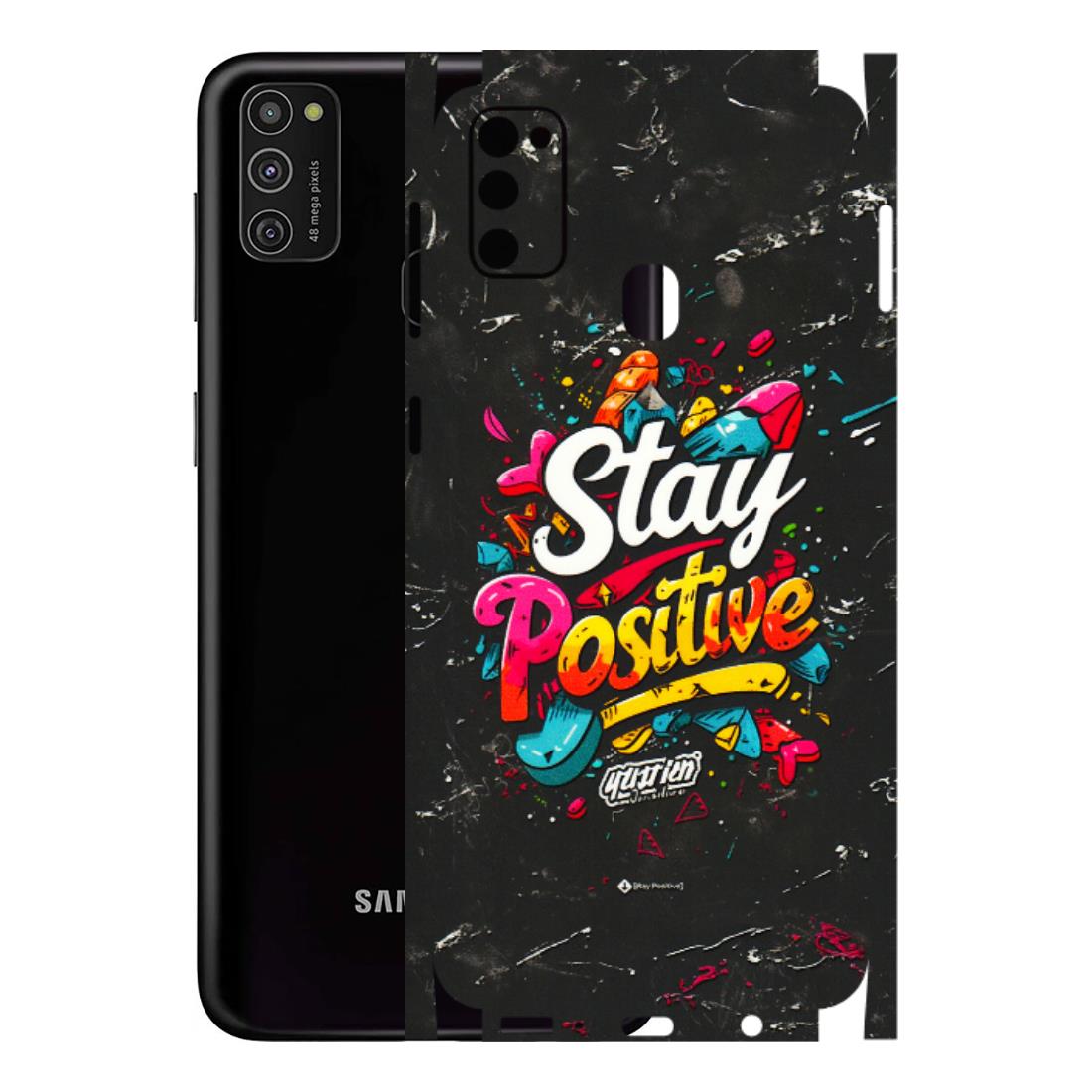 Samsung M/F/Note/Flip and C Phone Skins (All Models) - Stay Positive Black - 3D Embossed Finish (L-31) Samsung Galaxy M21
