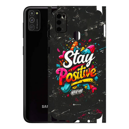 Samsung M/F/Note/Flip and C Phone Skins (All Models) - Stay Positive Black - 3D Embossed Finish (L-31) Samsung Galaxy M21