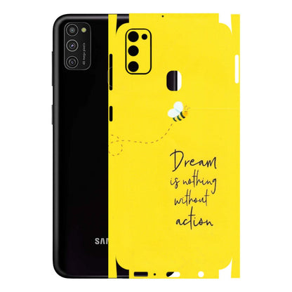 Samsung M/F/Note/Flip and C Phone Skins (All Models) - Dream Is Nothing Without Action - Matte Finish (M-138) Samsung Galaxy M21