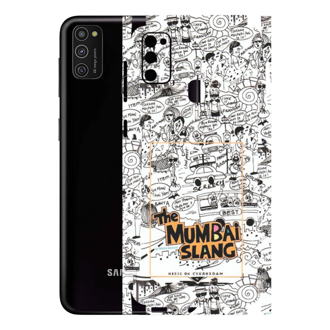 Samsung M/F/Note/Flip and C Phone Skins (All Models) - The Mumbai Slang - Matte Finish (M-142) Samsung Galaxy M21