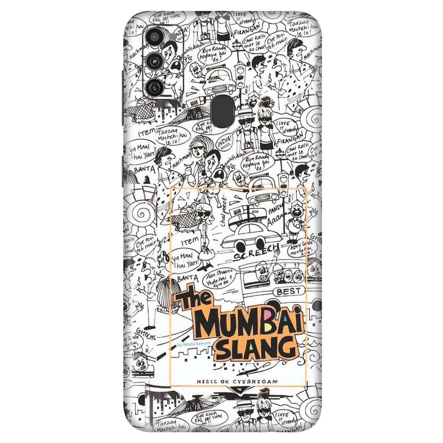 Samsung M/F/Note/Flip and C Phone Skins (All Models) - The Mumbai Slang - Matte Finish (M-142) Samsung Galaxy M21