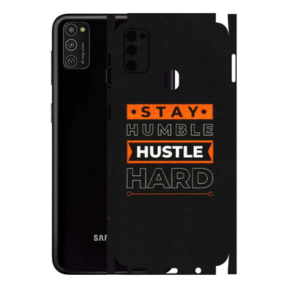 Samsung M/F/Note/Flip and C Phone Skins (All Models) - Stay Humble Stay Hard - Matte Finish (M-48) Samsung Galaxy M21